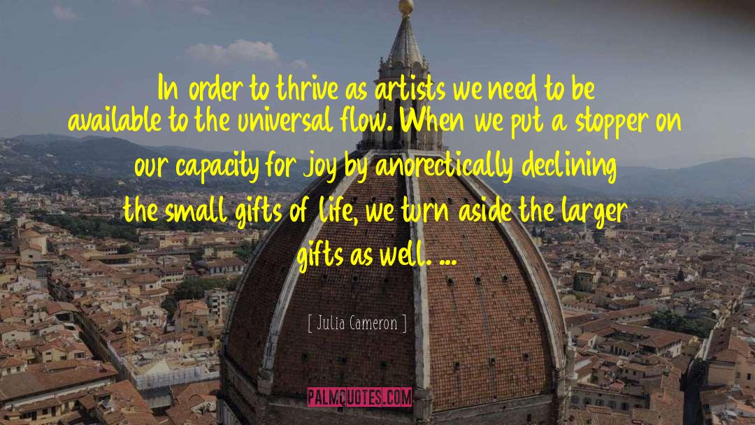 The Universal Artist Website quotes by Julia Cameron