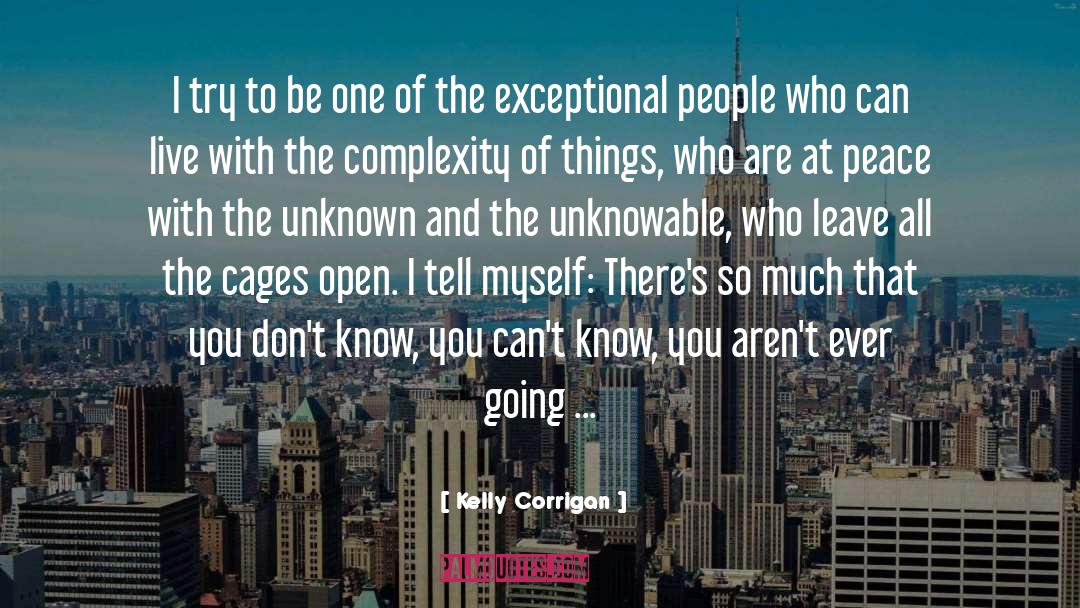 The Unknowable quotes by Kelly Corrigan