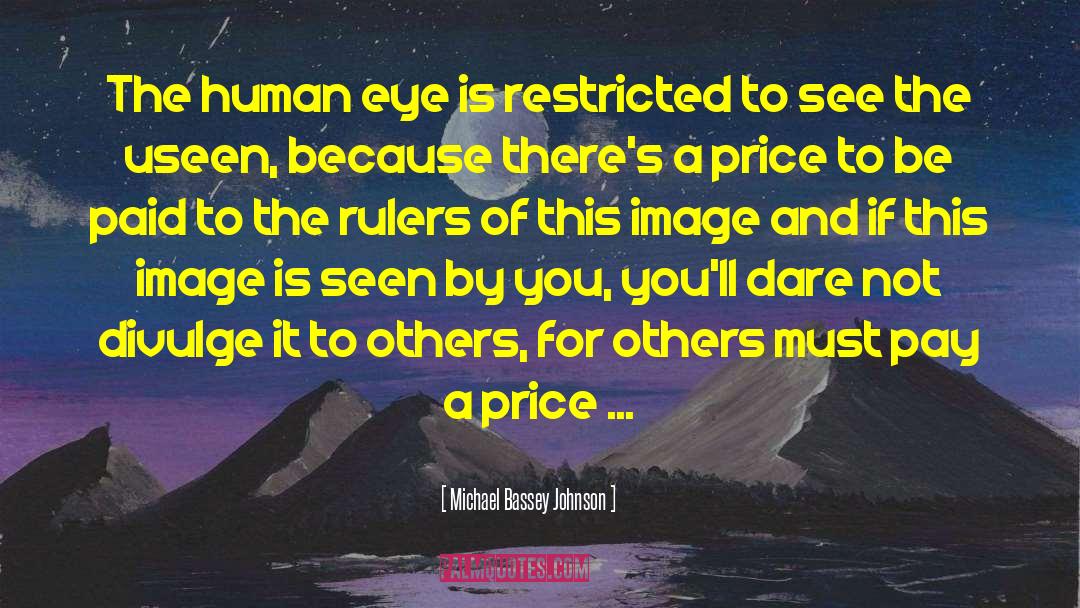 The Unseen Images quotes by Michael Bassey Johnson