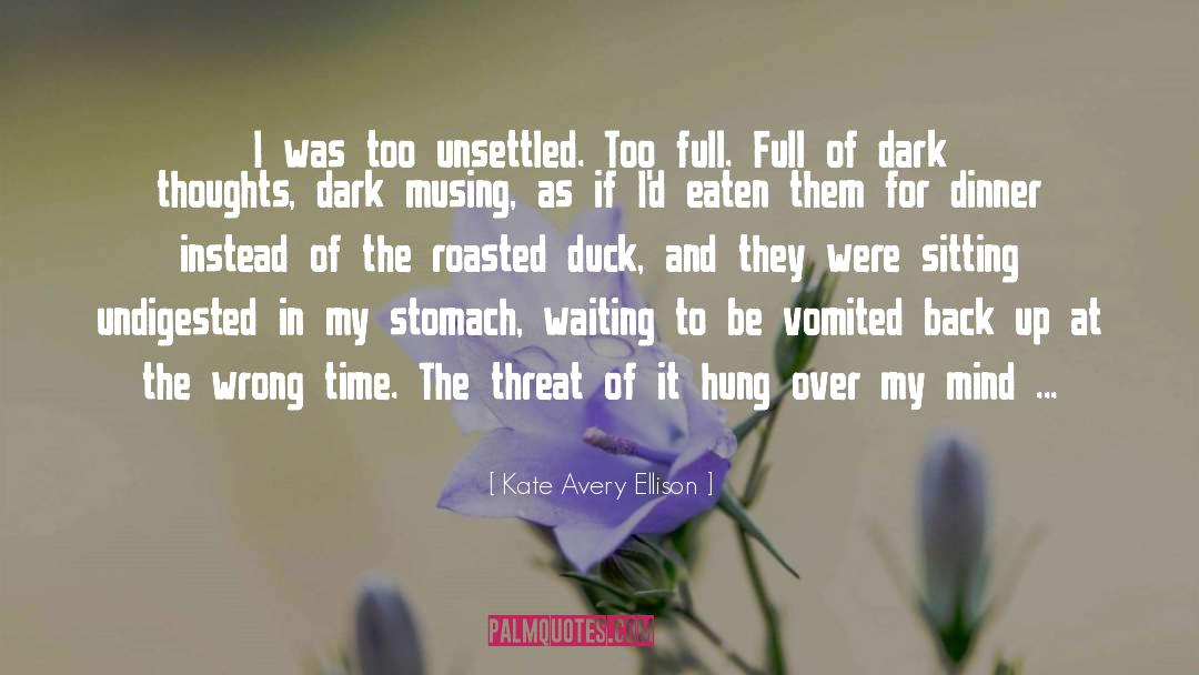 The Unsettled Dust quotes by Kate Avery Ellison