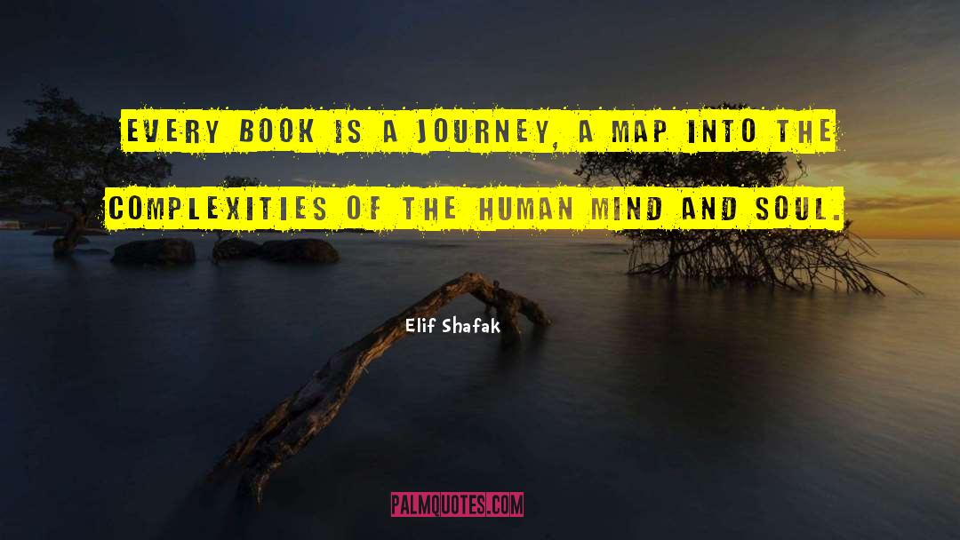 The Untethered Soul The Journey Beyond Yourself quotes by Elif Shafak