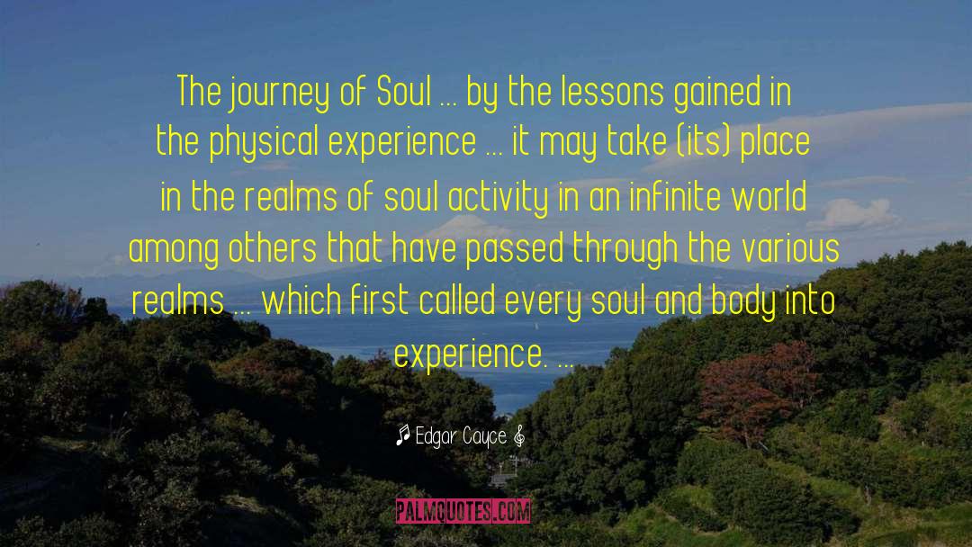 The Untethered Soul The Journey Beyond Yourself quotes by Edgar Cayce