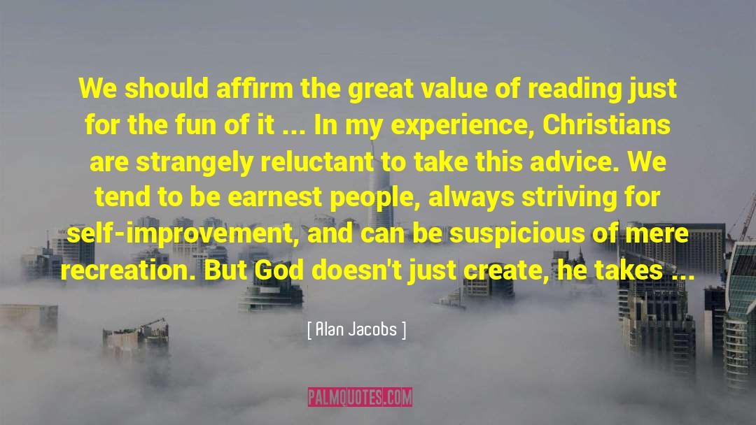 The Value Of Life quotes by Alan Jacobs