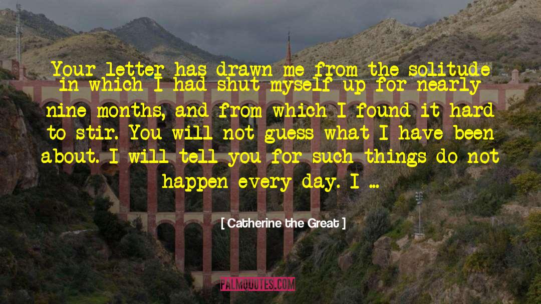 The Vault Of Dreamers quotes by Catherine The Great