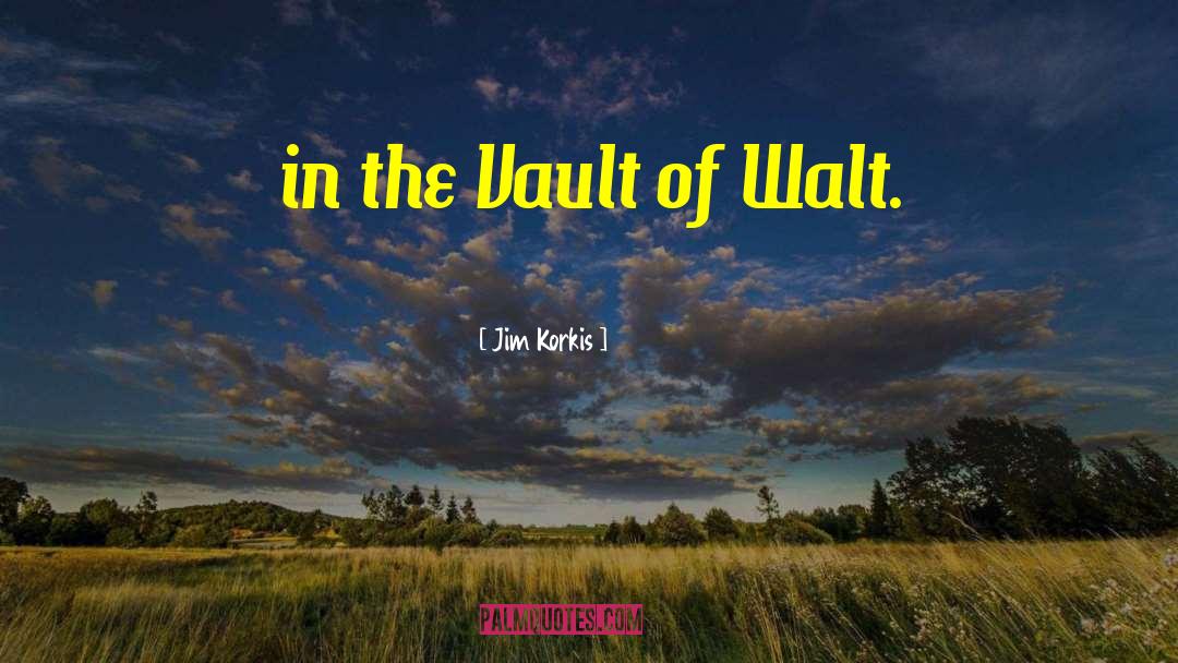 The Vault quotes by Jim Korkis