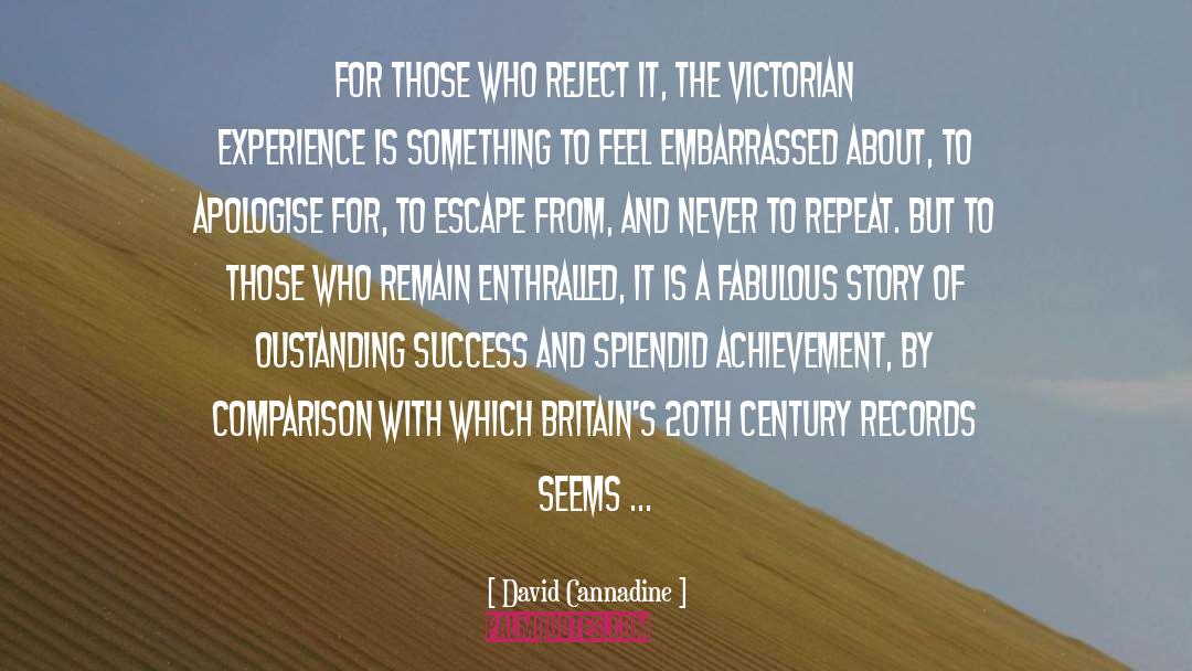 The Victorian Outlook quotes by David Cannadine