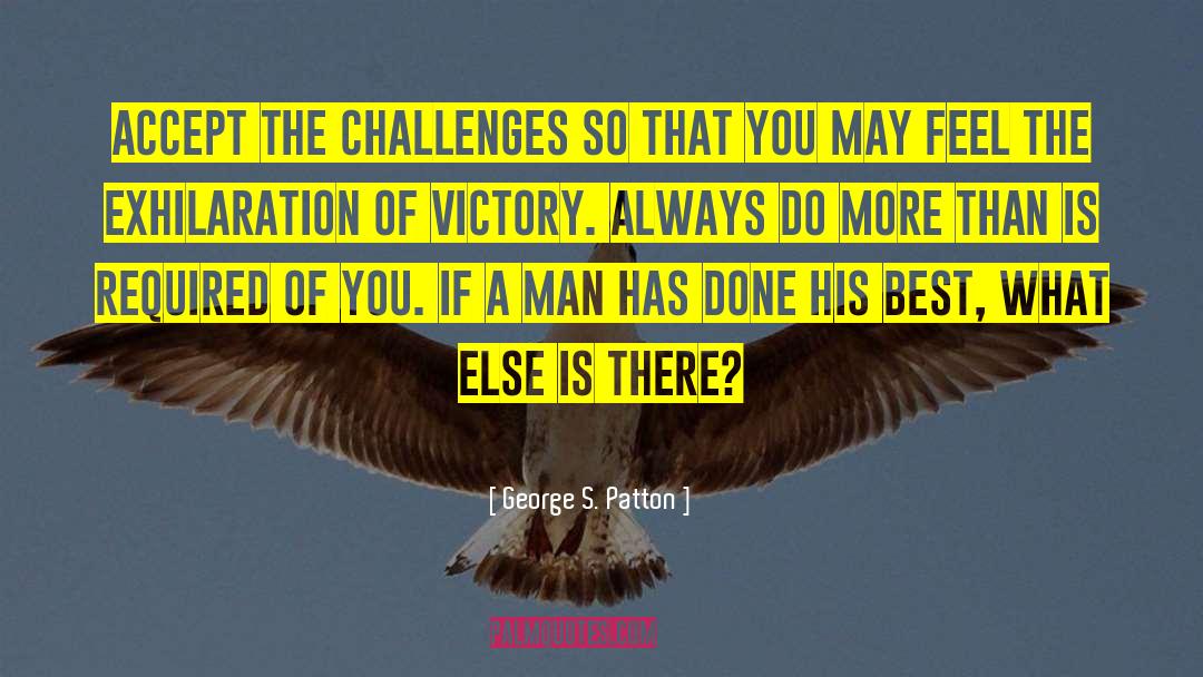 The Victory Of Christ quotes by George S. Patton