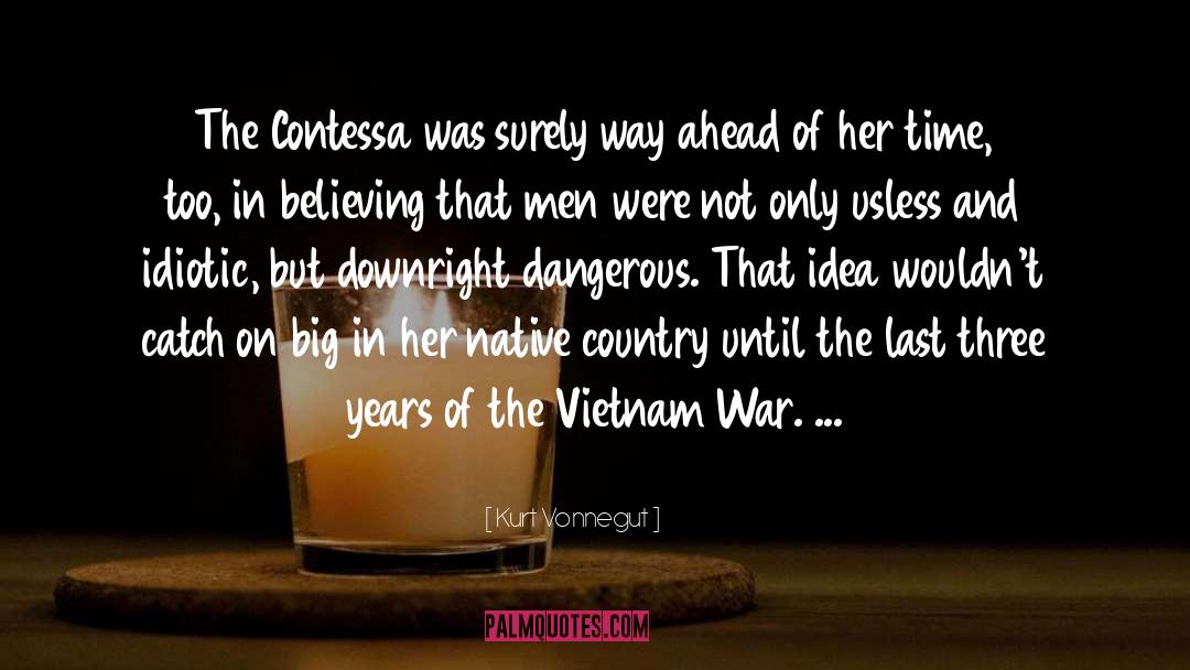 The Vietnam War quotes by Kurt Vonnegut