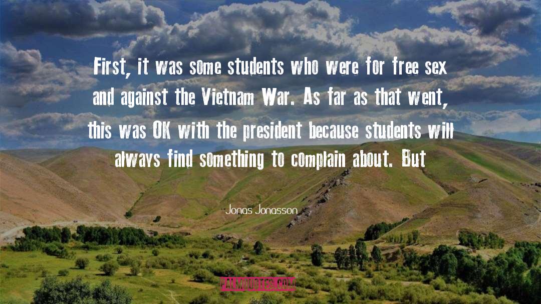 The Vietnam War quotes by Jonas Jonasson