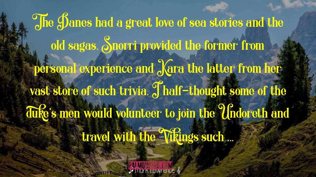 The Vikings quotes by Mark Lawrence