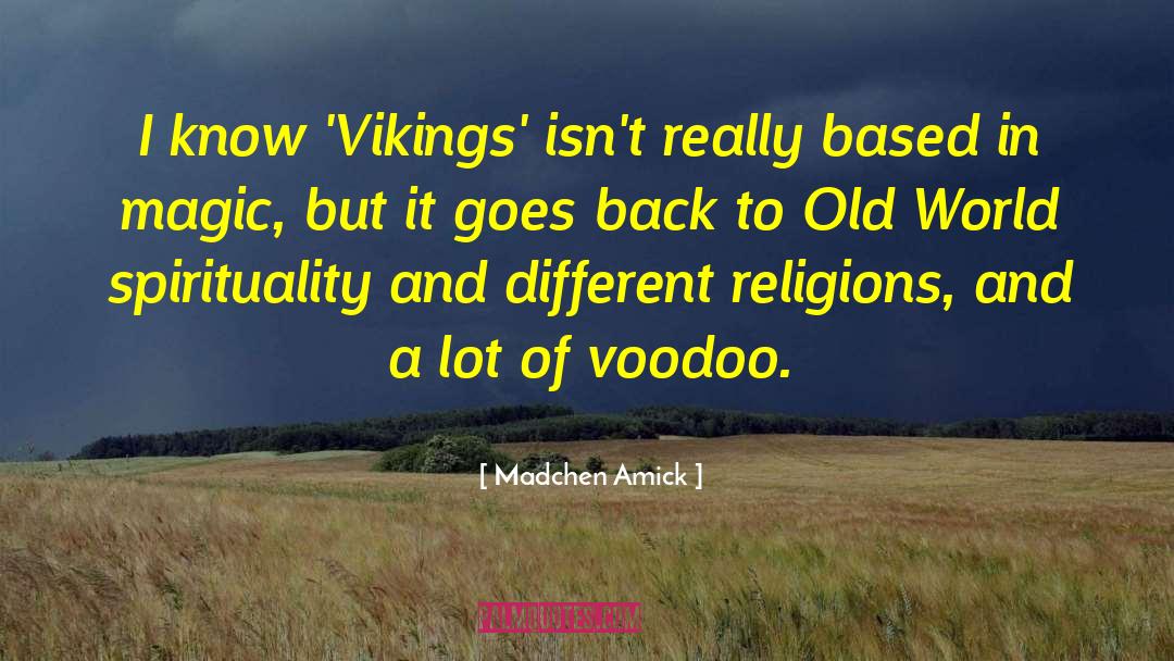 The Vikings quotes by Madchen Amick