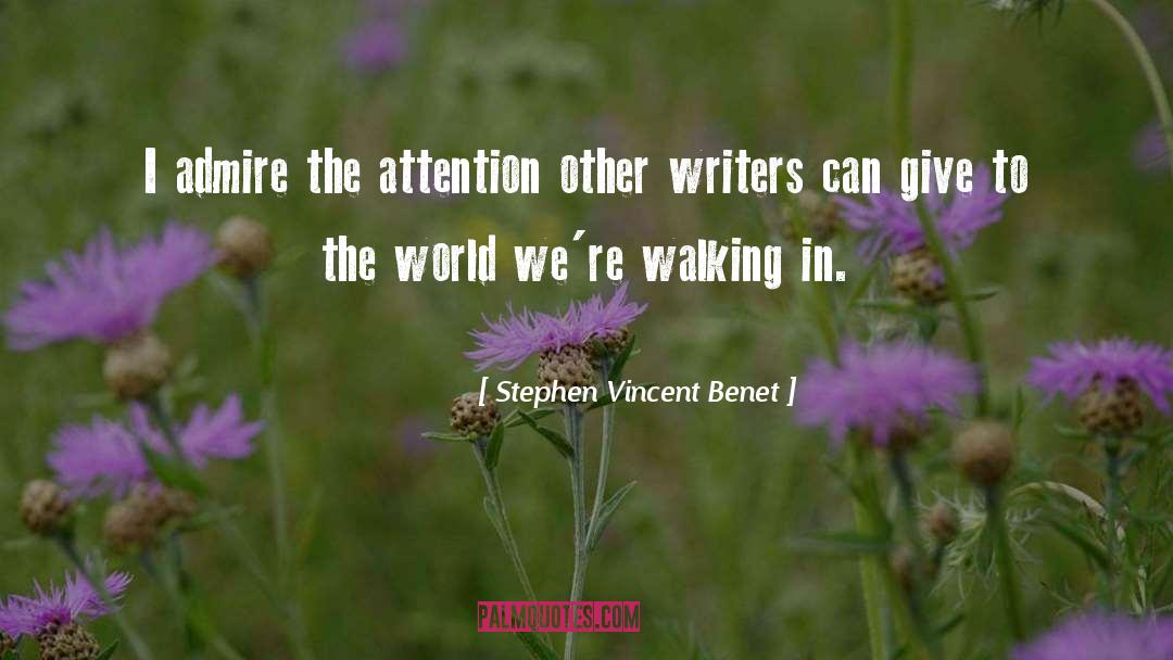 The Vincent Boys quotes by Stephen Vincent Benet