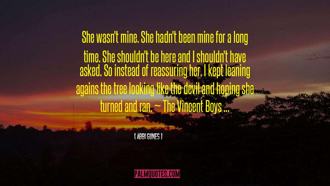 The Vincent Boys quotes by Abbi Glines