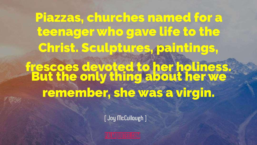 The Virgin Quenn quotes by Joy McCullough