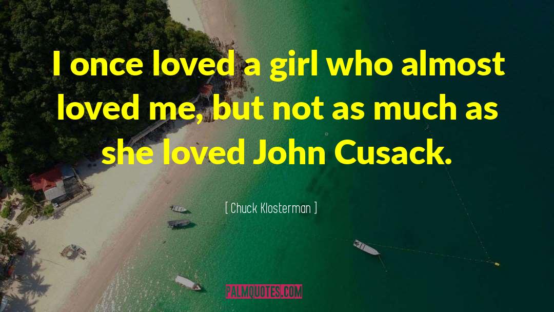 The Viscount Who Loved Me quotes by Chuck Klosterman