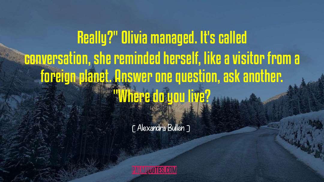 The Visitor quotes by Alexandra Bullen