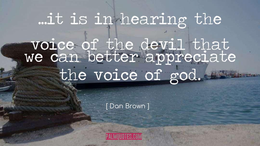 The Voice Of God quotes by Dan Brown