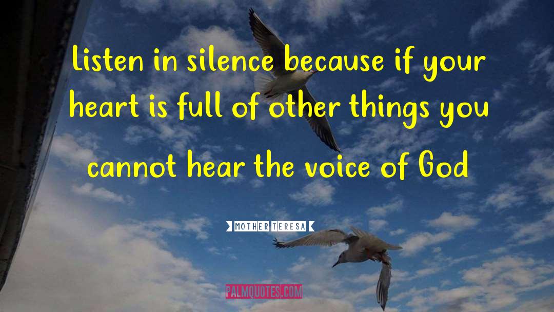 The Voice Of God quotes by Mother Teresa