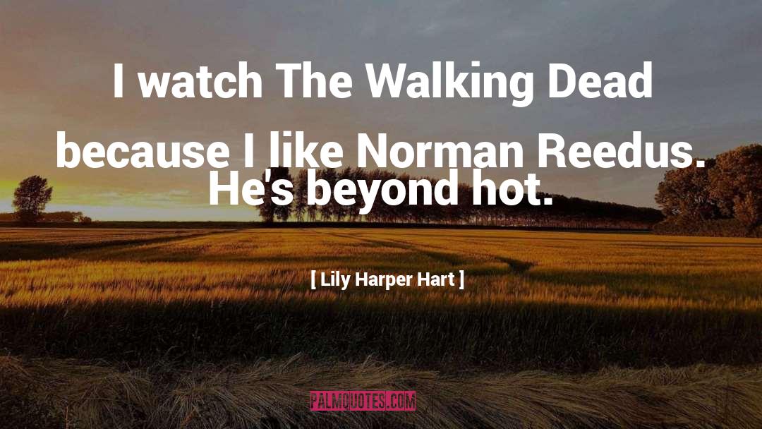 The Walking Dead quotes by Lily Harper Hart
