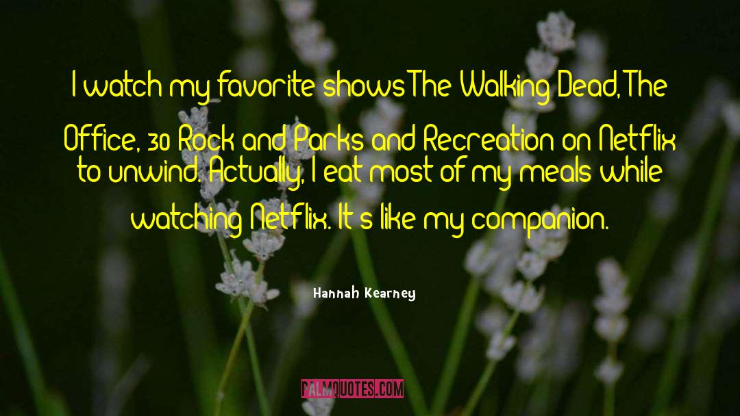 The Walking Dead quotes by Hannah Kearney