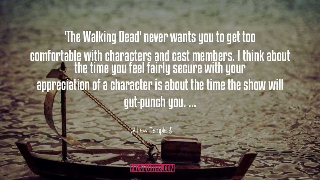 The Walking Dead quotes by Lew Temple