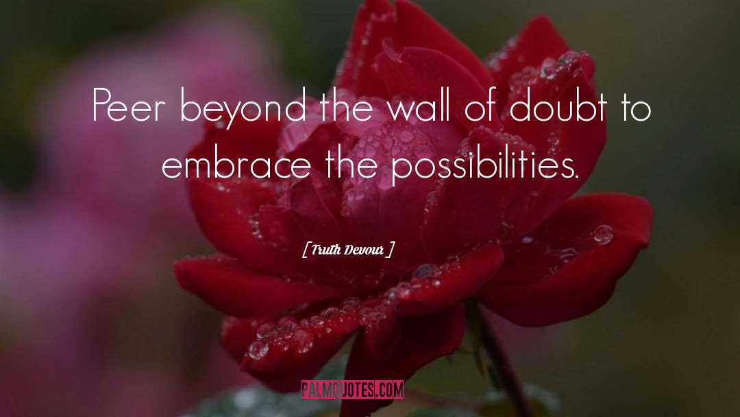 The Wall quotes by Truth Devour