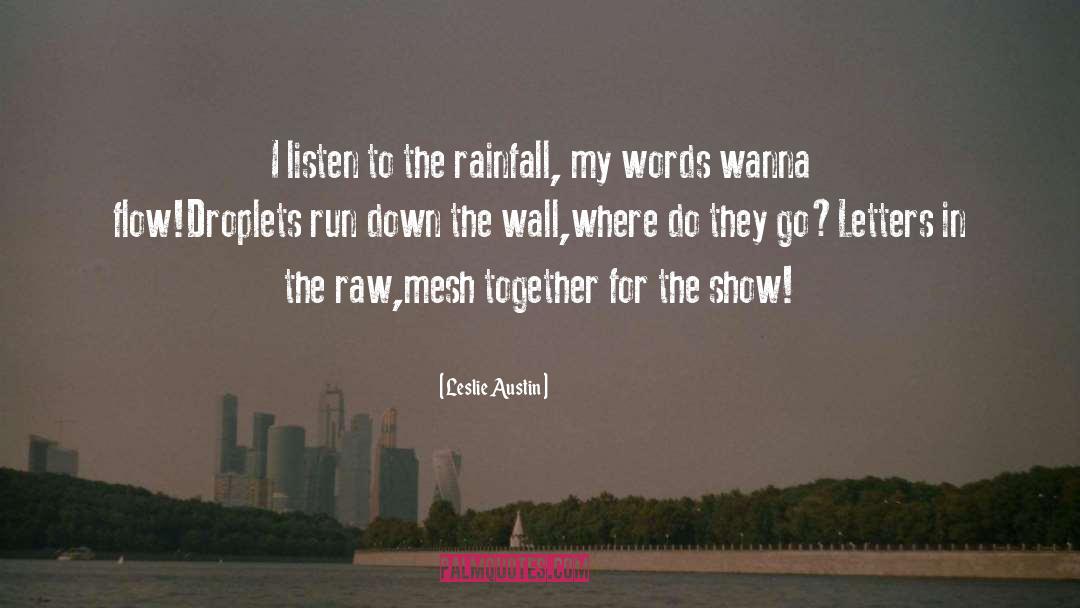 The Wall quotes by Leslie Austin