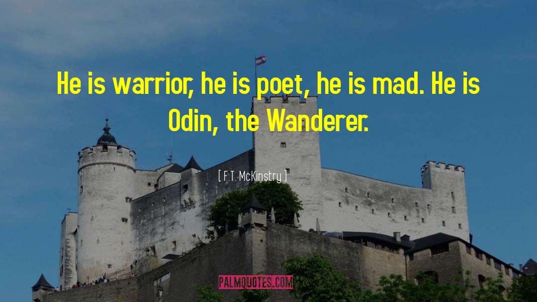 The Wanderer quotes by F.T. McKinstry