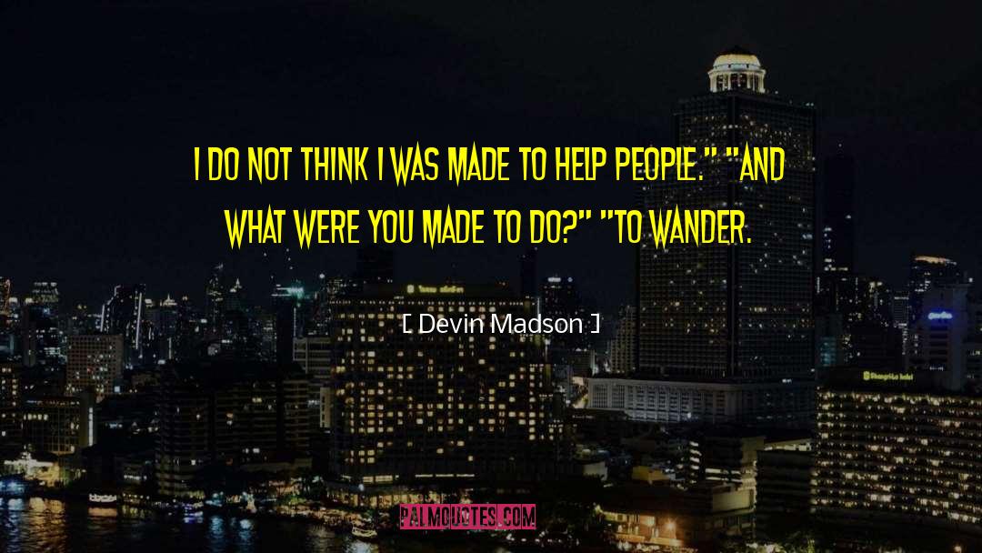 The Wanderer quotes by Devin Madson