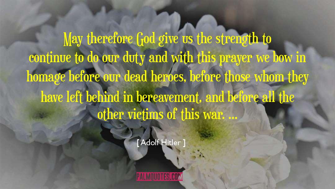 The War Prayer quotes by Adolf Hitler