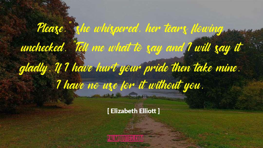 The Warlord quotes by Elizabeth Elliott