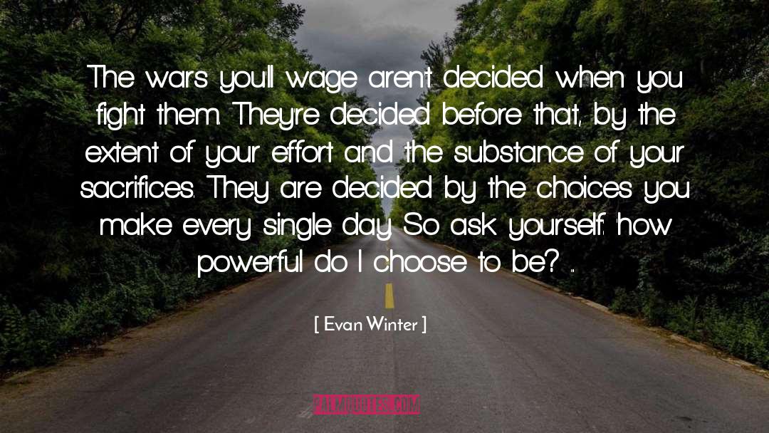 The Wars quotes by Evan Winter