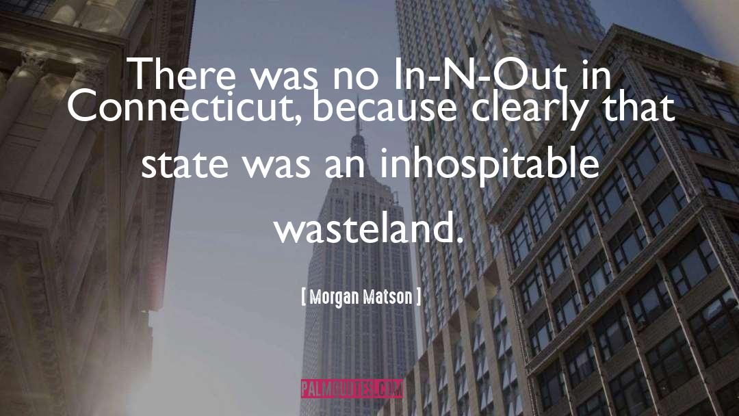 The Wasteland quotes by Morgan Matson