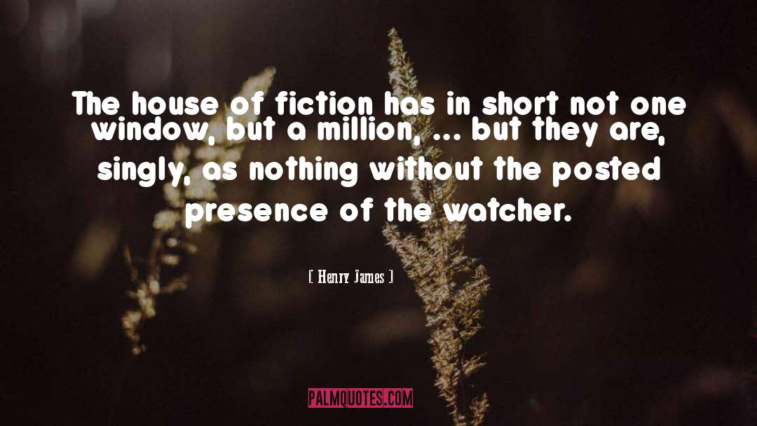 The Watcher quotes by Henry James