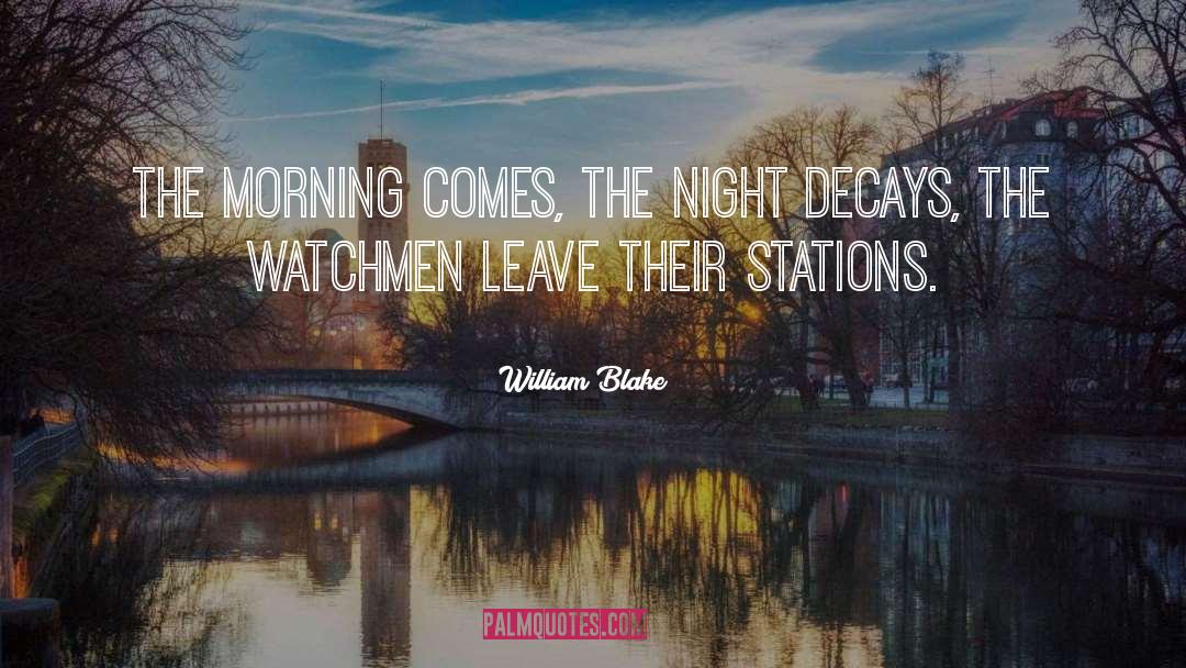 The Watchmen quotes by William Blake