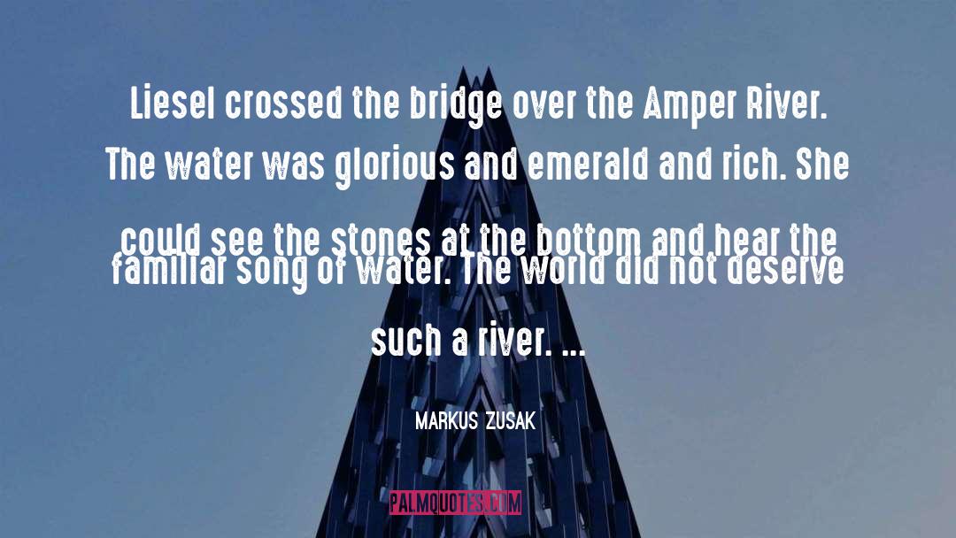 The Water Was quotes by Markus Zusak