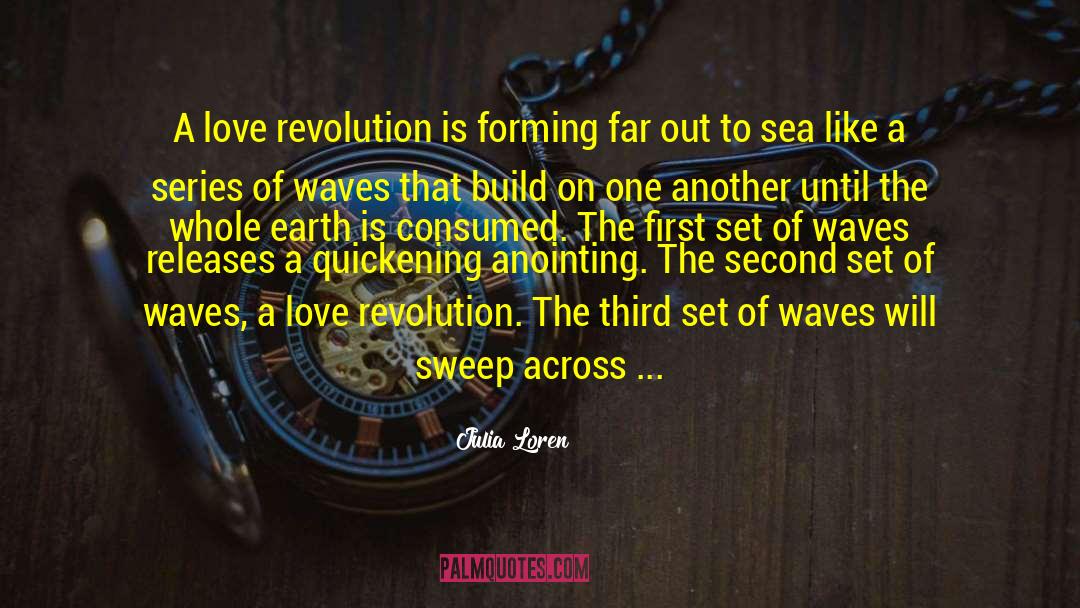 The Wave Of The Future quotes by Julia Loren