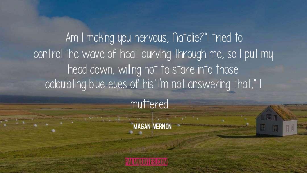 The Wave quotes by Magan Vernon