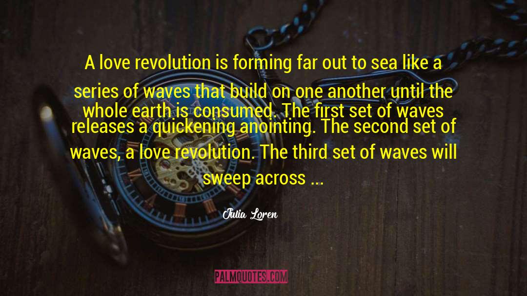 The Wave quotes by Julia Loren