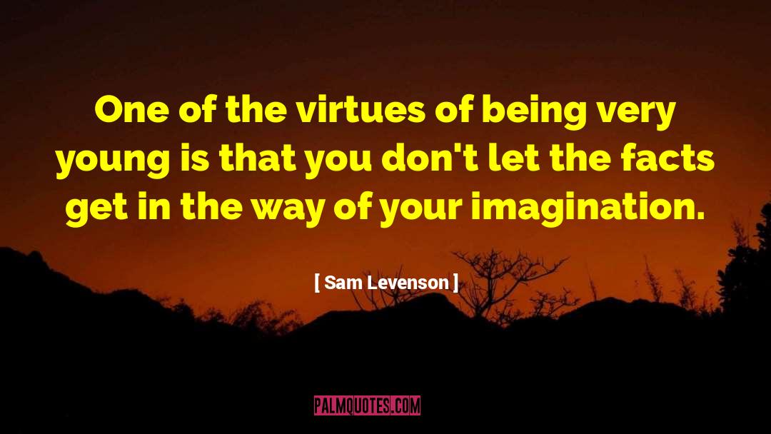 The Way Of The Buddha quotes by Sam Levenson