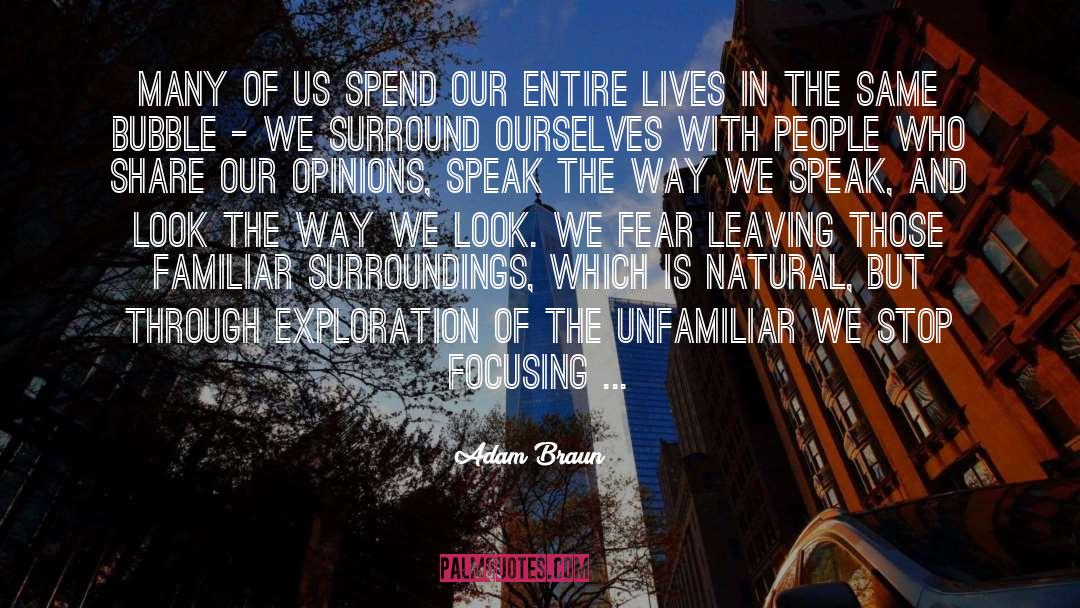 The Way We Look quotes by Adam Braun