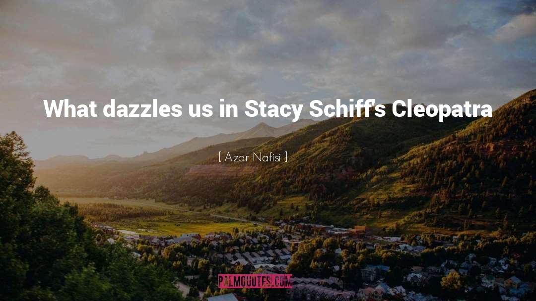 The Way We Look quotes by Azar Nafisi