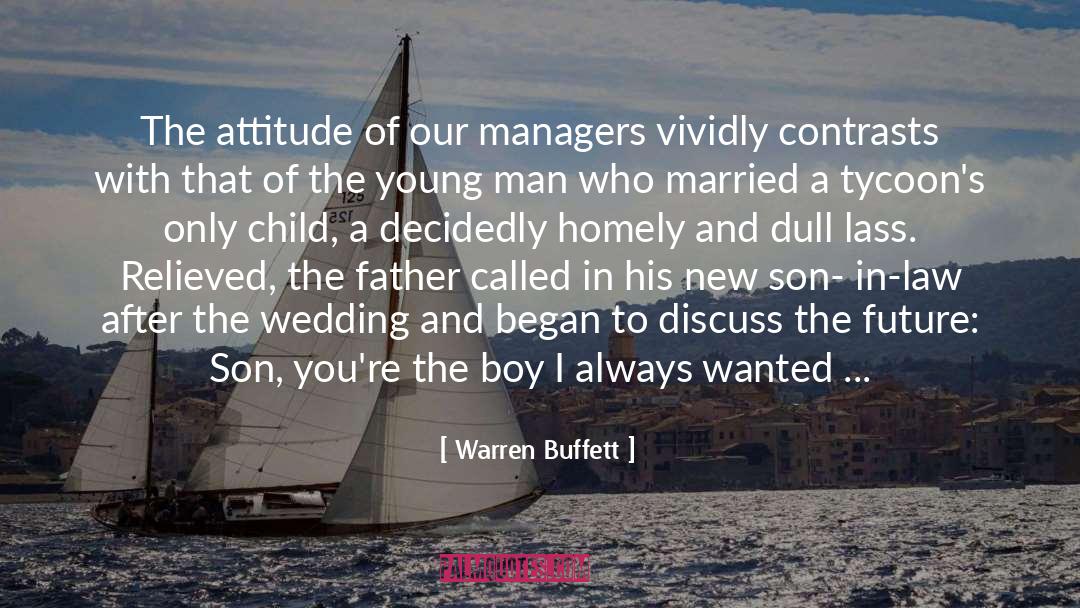 The Wedding quotes by Warren Buffett