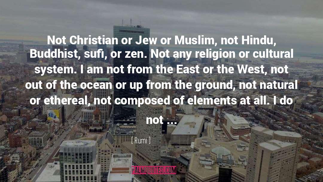 The West quotes by Rumi