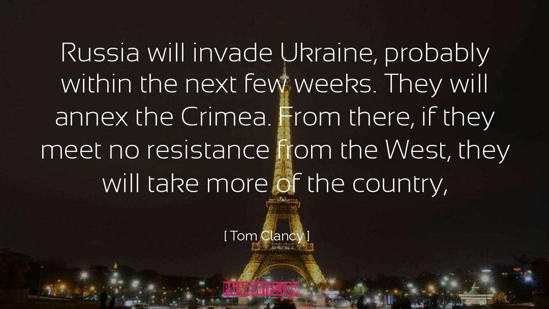 The West quotes by Tom Clancy