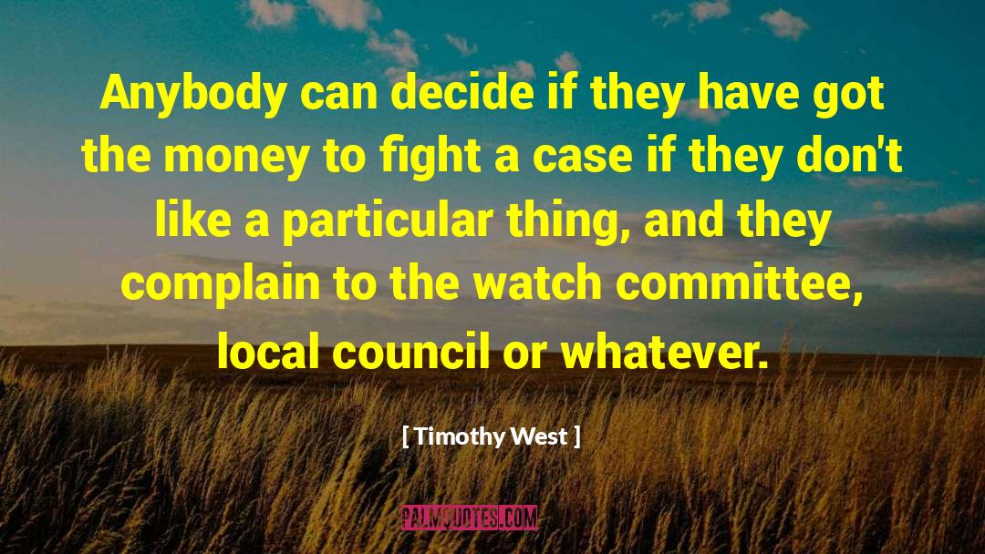 The West Ridge quotes by Timothy West