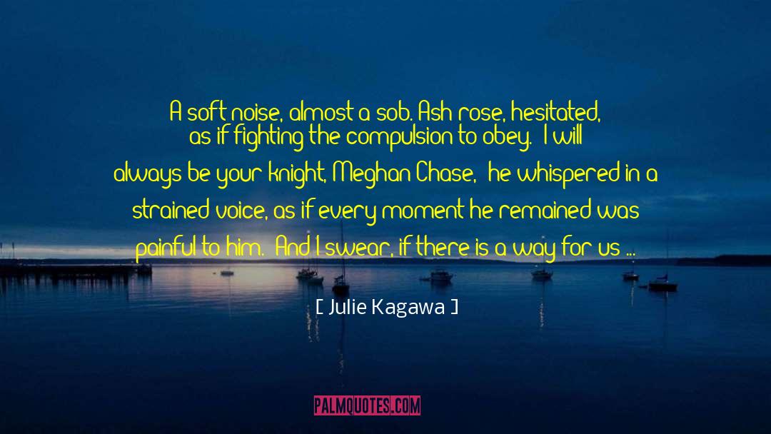 The Whispered Kiss quotes by Julie Kagawa