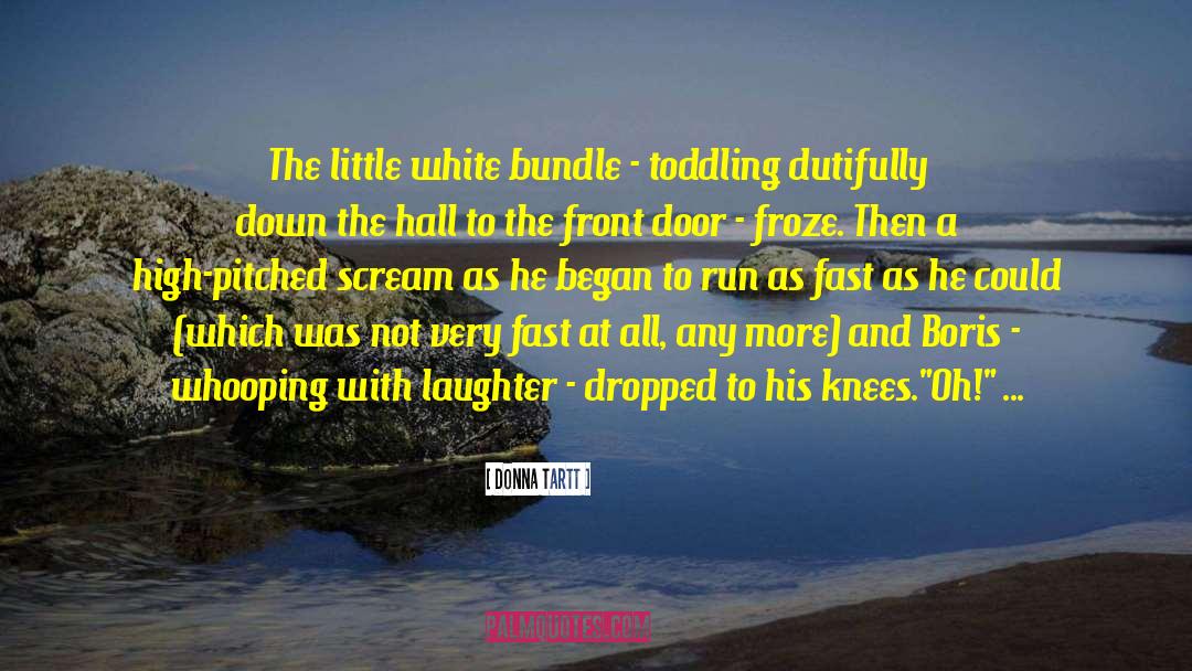 The White Road quotes by Donna Tartt