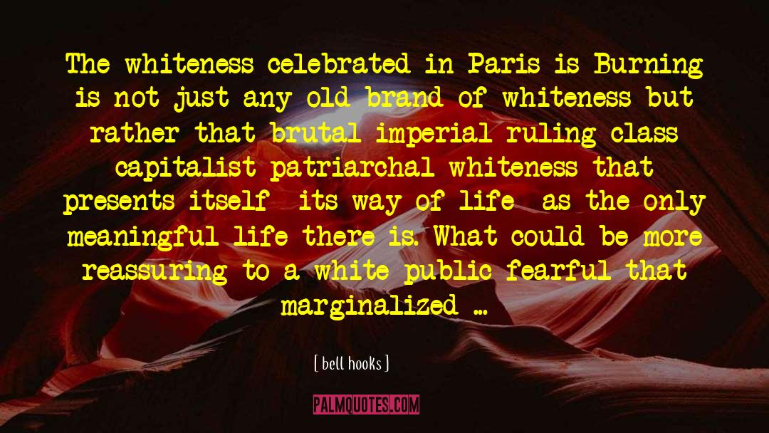 The White Road quotes by Bell Hooks