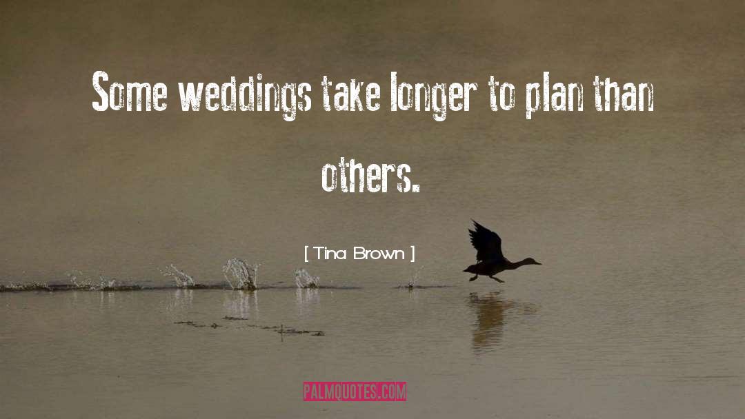 The Whitsun Weddings quotes by Tina Brown
